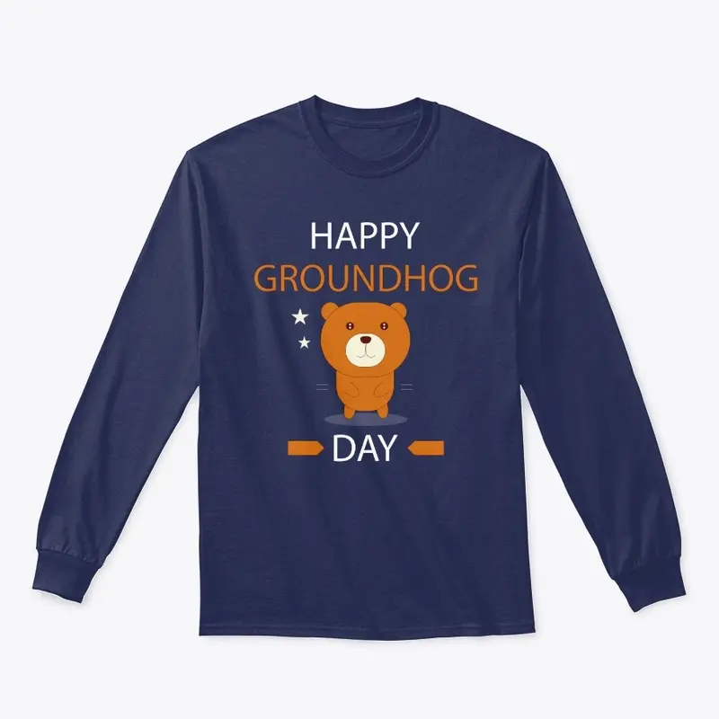 Happy Groundhog Day T-shirt